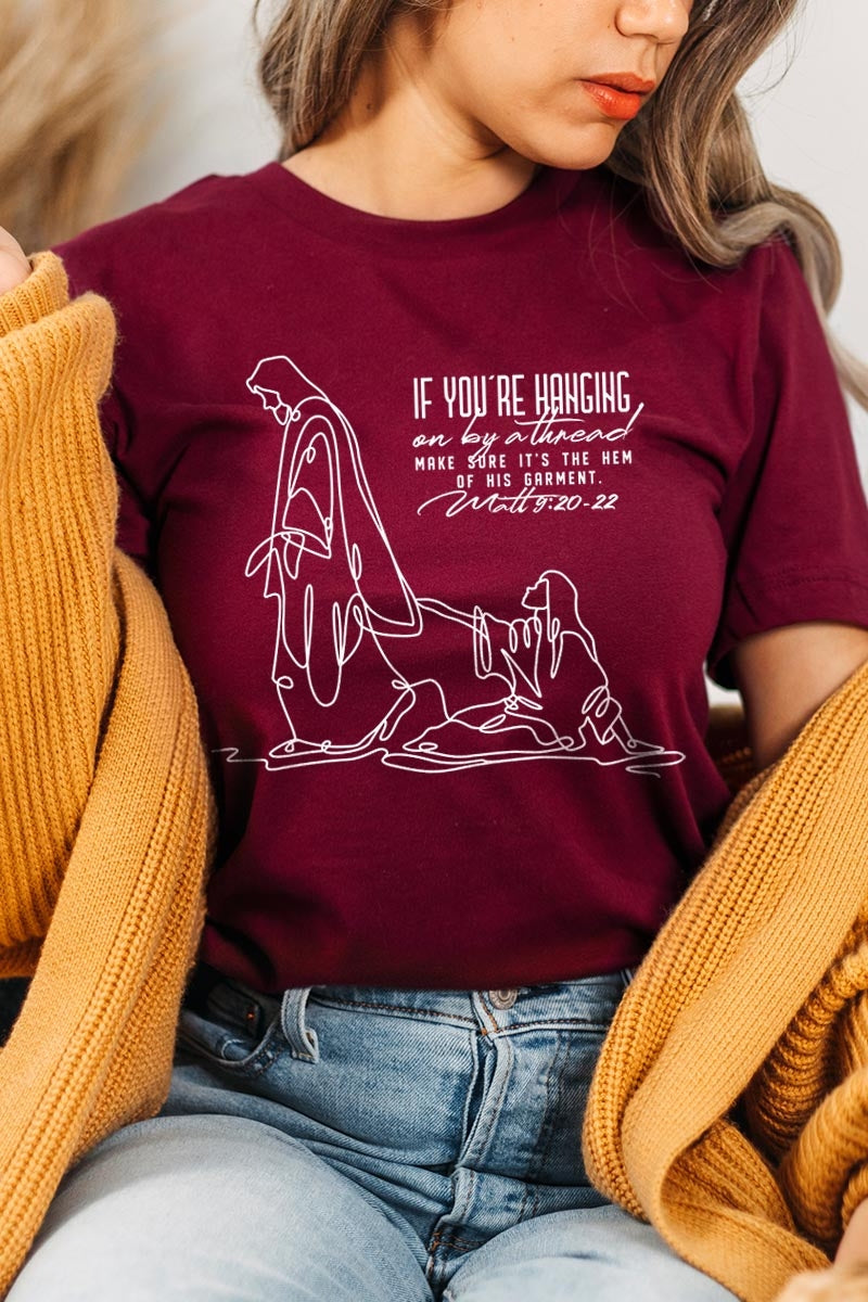 US3001-E3075 If Youu2019re Hanging On Faith Line Art Graphic Tee $12.5