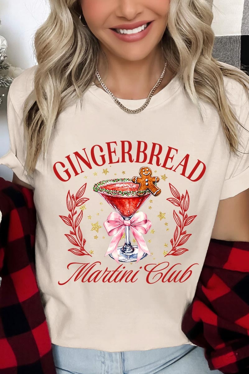 US3001-E3216 Gingerbread Martini Club Graphic Tee $12.5