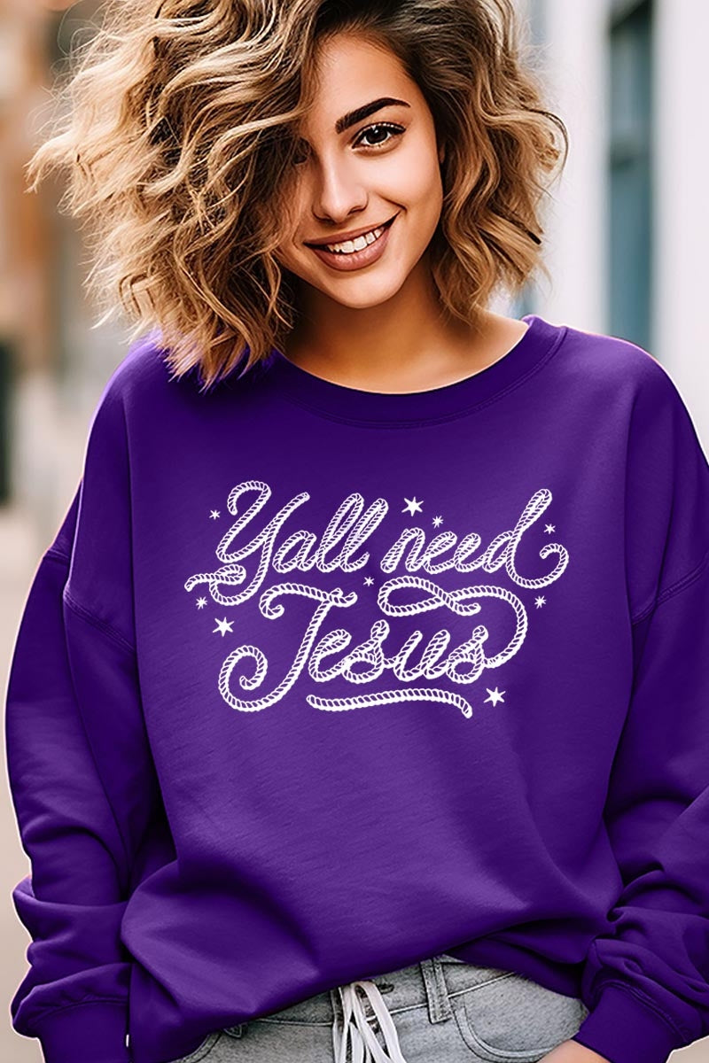 UL180-E3115 Y'all Need Jesus Graphic Sweatshirt $20