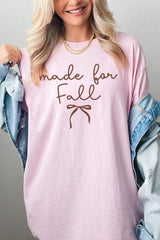 5000P-E3151 Made For Fall Graphic Plus Heavy Cotton Tee $12.75