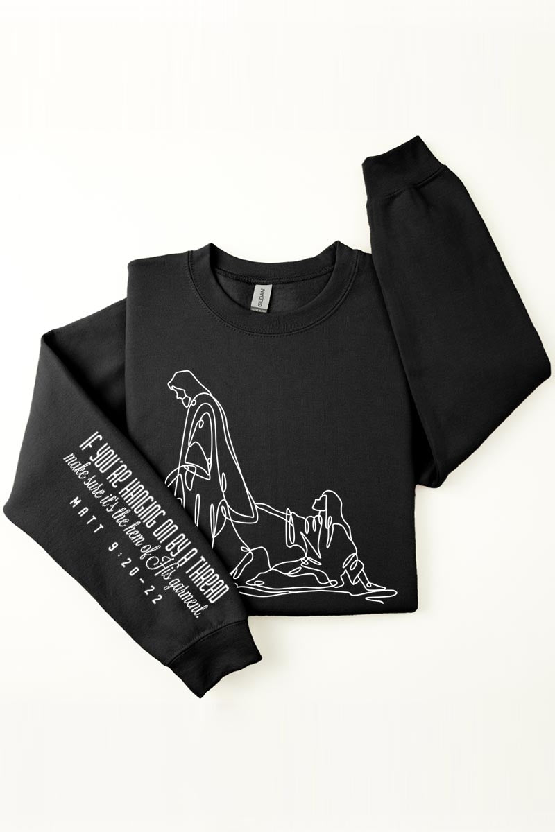 UL180-E3075FS If Youu2019re Hanging On Graphic Sweatshirt $22