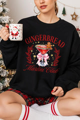 UL180-E3216 Gingerbread Martini Club Graphic Sweatshirt $20