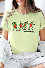 US3001-E3203 Grinch Dance Funny Christmas Graphic Tee $12.5