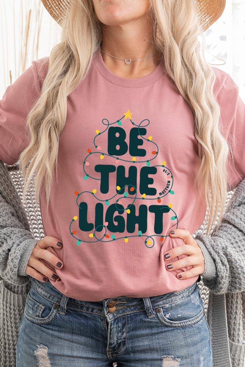 US3001-E3202 Be the Light Christmas Graphic Tee $12.5