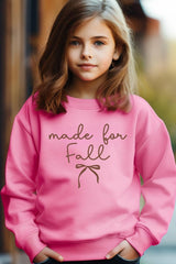 UL180B-E3151Z Made For Fall Kids Graphic Sweatshirt $20