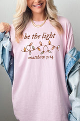 5000P-E3214 Be the Light Christian Graphic Plus Heavy Cotton Tee $12.75