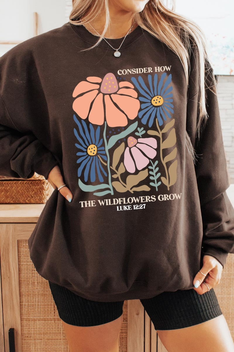 UL180-E3067 Consider the Wildflowers Graphic Sweatshirt $20