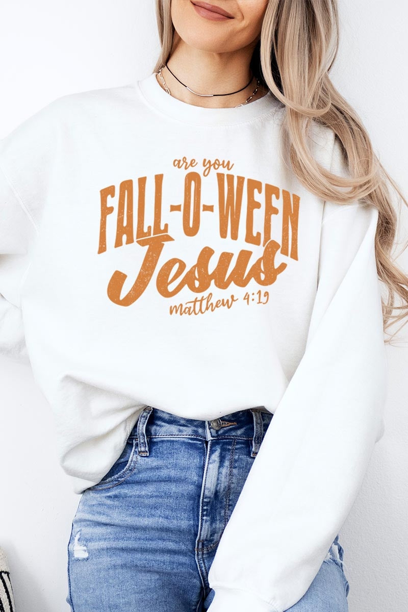 UL180-E3143 Are You Fall O Ween Jesus Graphic Sweatshirt $20