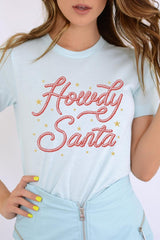 US3001P-E3199 Howdy Santa Graphic Plus Tee $16