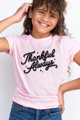 US3001Y-E3168Z Thankful Always Kids Graphic Tee $11