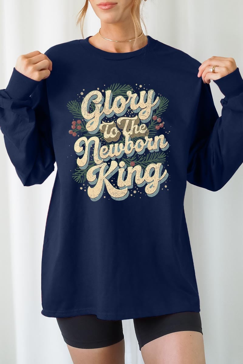 UL240-E3220 Glory to the Newborn King Graphic Long Sleeve Tee $13.75