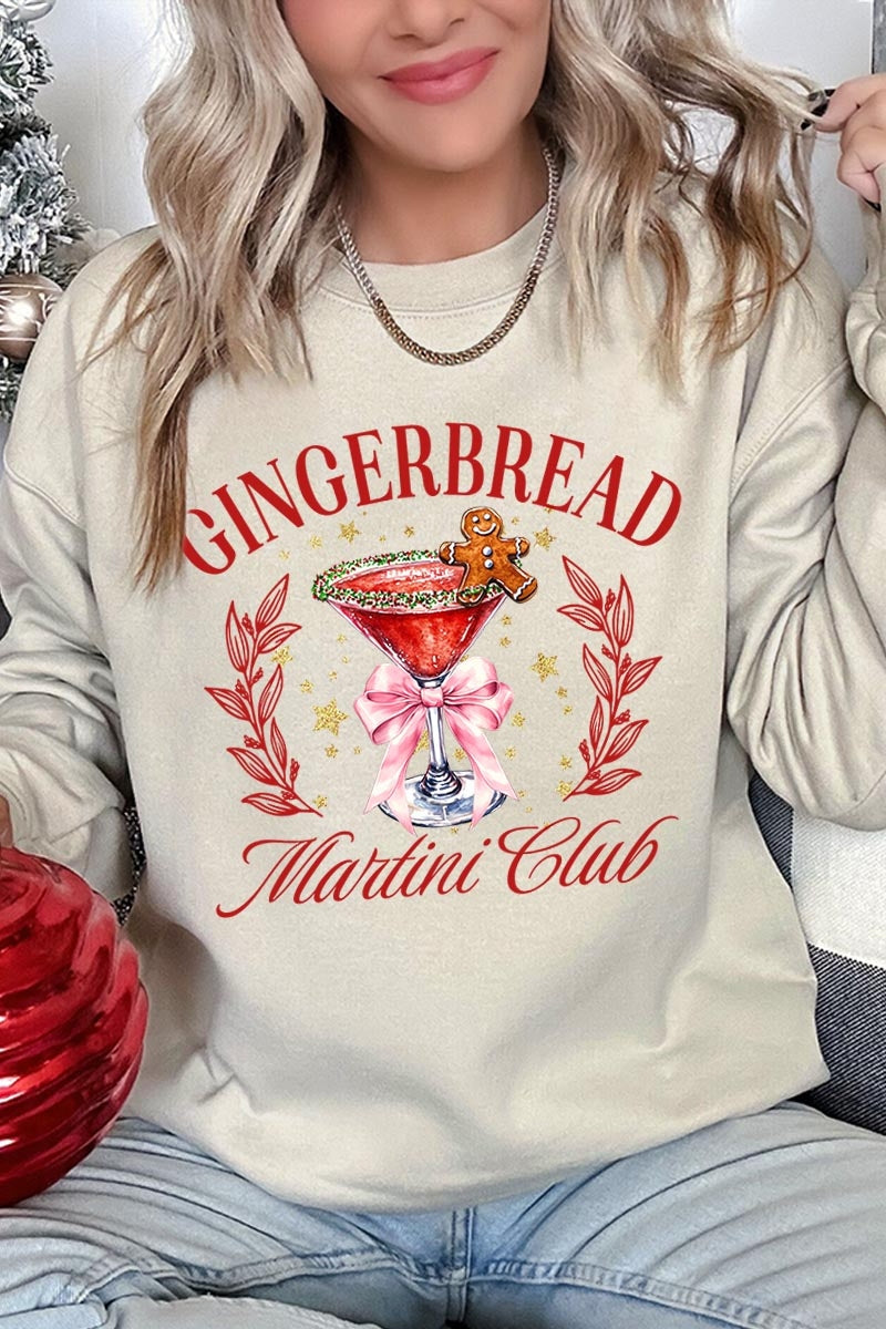 UL180-E3216 Gingerbread Martini Club Graphic Sweatshirt $20