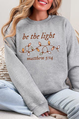 UL190-E3214 Be the Light Christian Graphic Sweatshirt $20