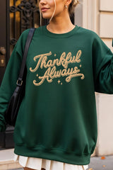 UL180-E3168 Thankful Always Graphic Sweatshirt $20
