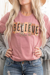 US3001-E3167 Believe Fall Christian Graphic Tee $12.5