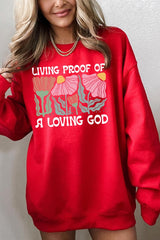UL180P-E3066 Living Proof of a Loving God Plus Sweatshirt $25