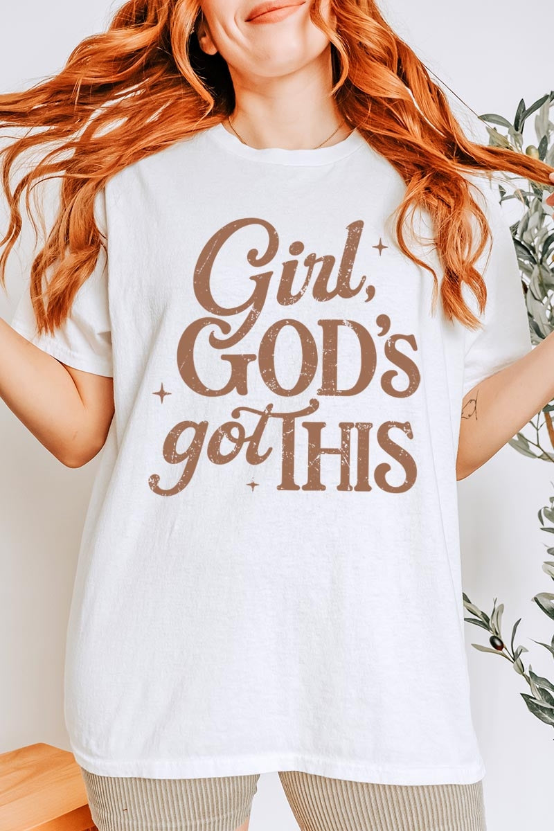 5000-E3102 Girl, Godu2019s Got This Graphic Heavy Cotton Tee $9