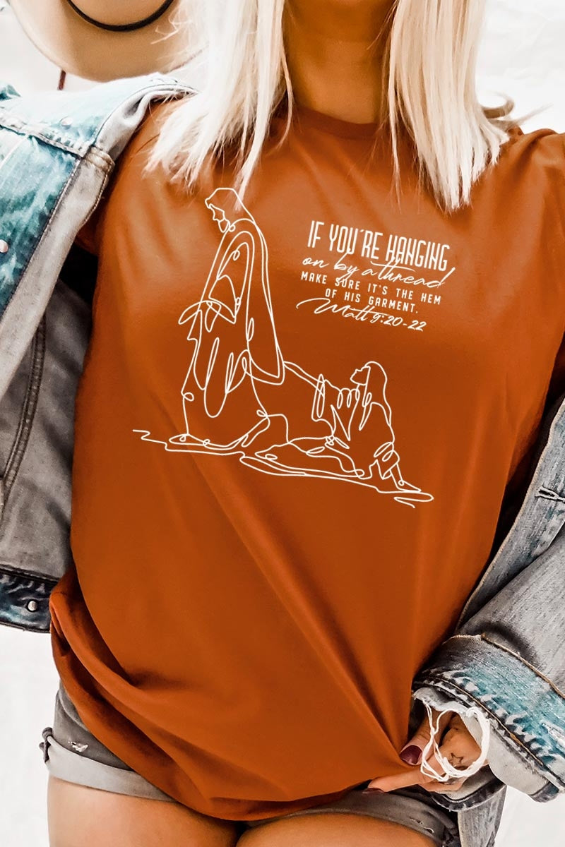 US3001-E3075 If Youu2019re Hanging On Faith Line Art Graphic Tee $12.5