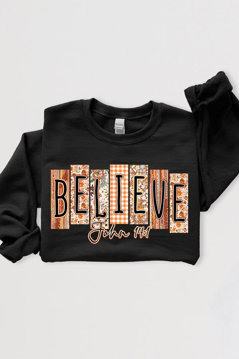 UL180-E3167 Believe Fall Christian Graphic Sweatshirt $20