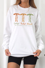 UL240-E3111 Grateful Thankful Blessed Graphic Long Sleeve Tee $13.75