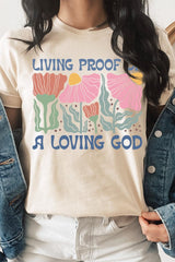 US3001-E3066 Living Proof of a Loving God Graphic Tee $12.5