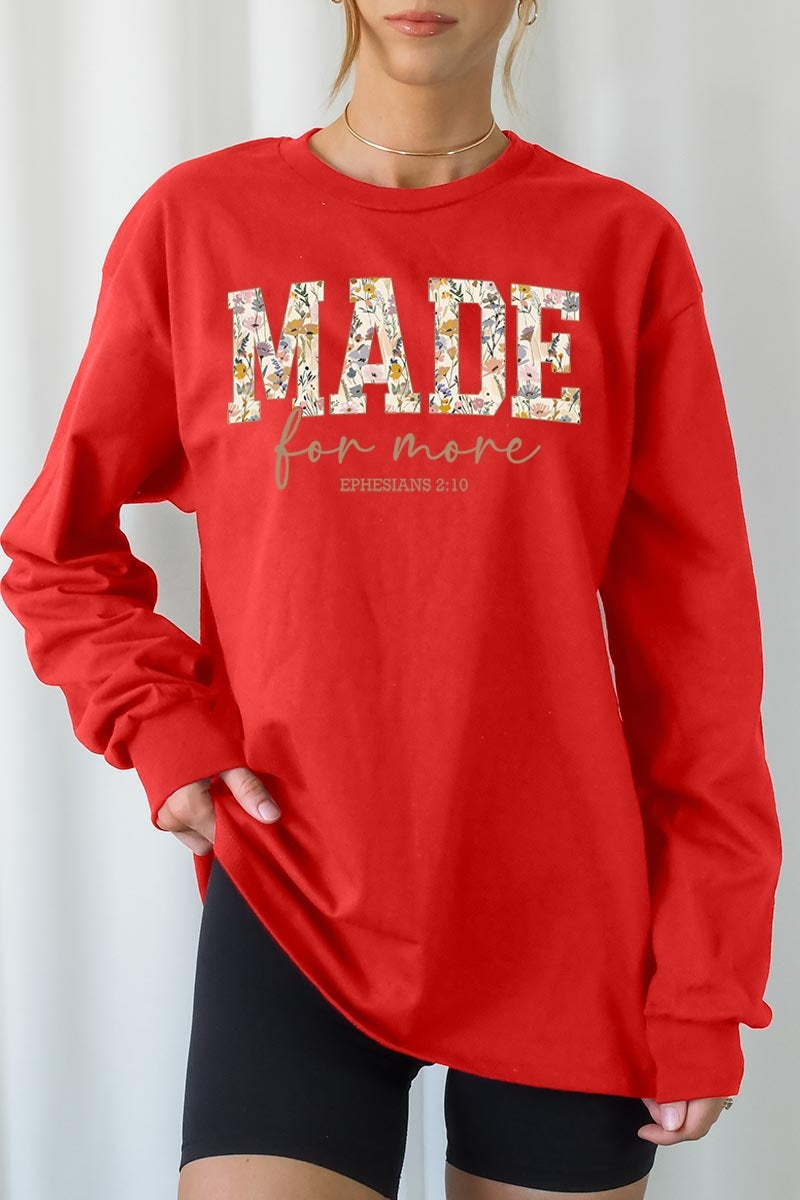 UL240-E3068 Made for More Faith Graphic Long Sleeve Tee $13.75