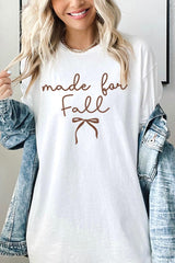 5000P-E3151 Made For Fall Graphic Plus Heavy Cotton Tee $12.75