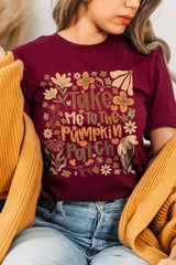 US3001-E3136 Take Me To The Pumpkin Patch Graphic Tee $12.5