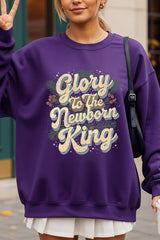 UL180-E3220 Glory to the Newborn King Graphic Sweatshirt $20