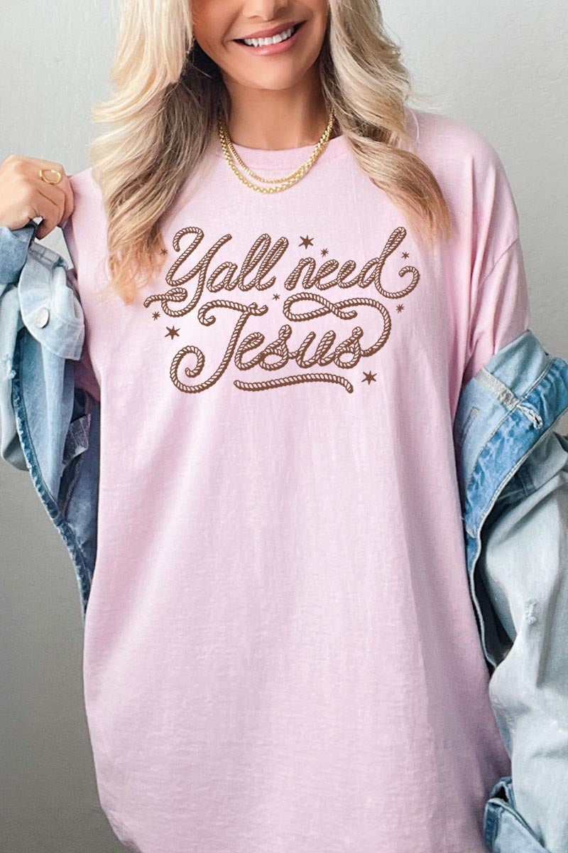 5000-E3115 Y'all Need Jesus Graphic Heavy Cotton Tee $9