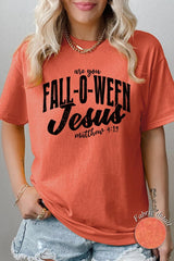 5000-E3143 Are You Fall O Ween Jesus Graphic Heavy Cotton Tee $9