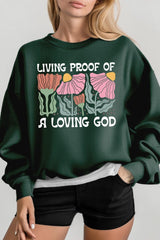UL180P-E3066 Living Proof of a Loving God Plus Sweatshirt $25