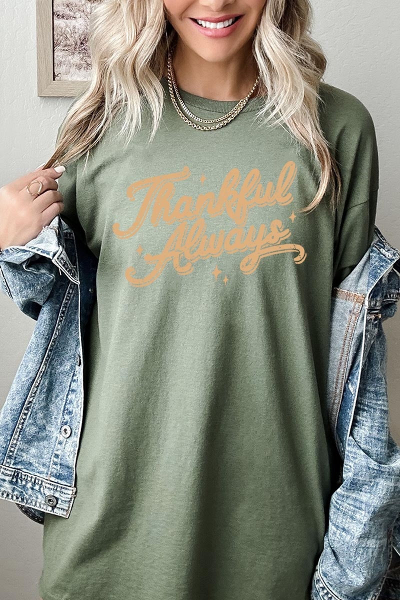 5000P-E3168 Thankful Always Graphic Plus Heavy Cotton Tee $12.75