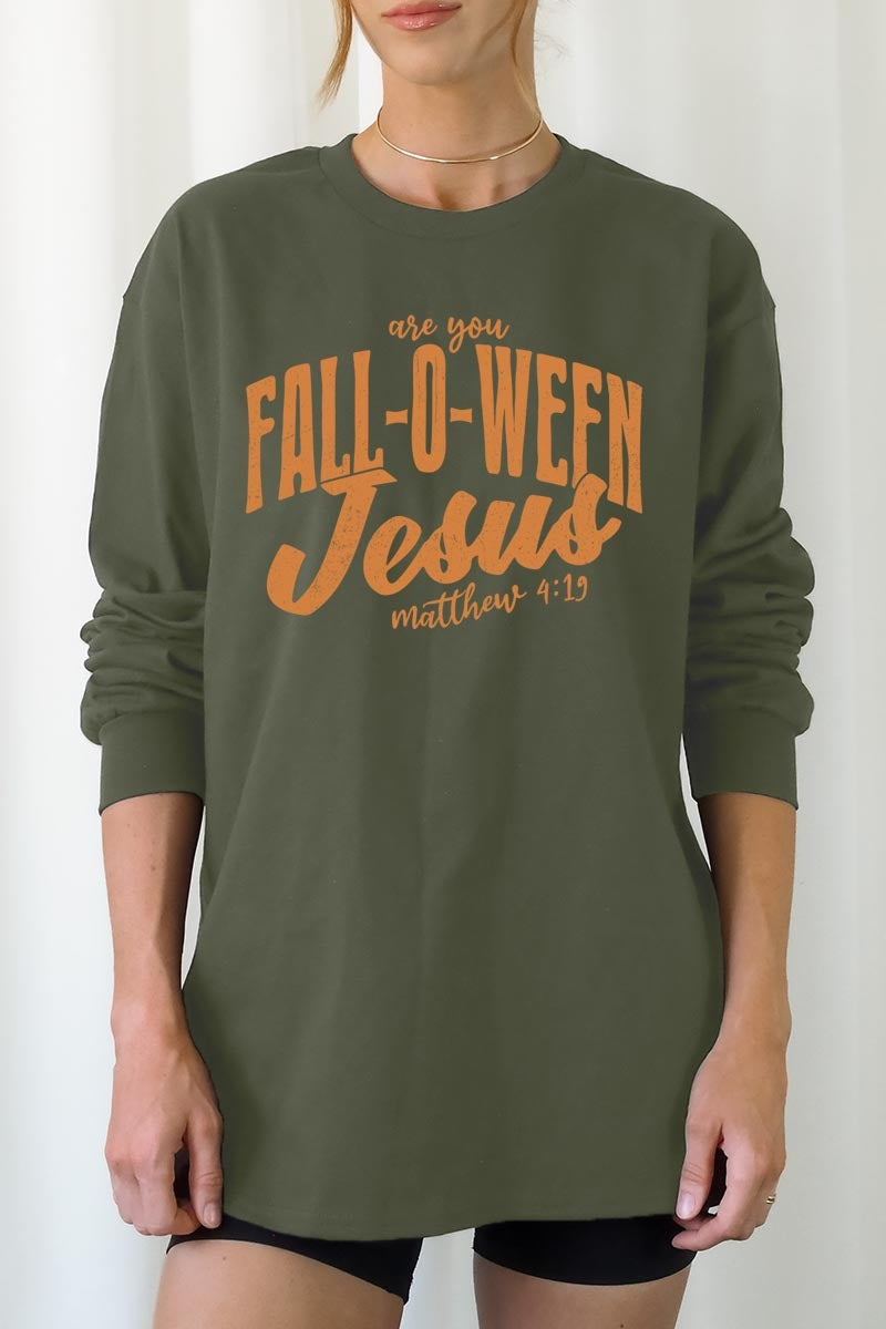 UL240-E3143 Are You Fall O Ween Jesus Graphic Long Sleeve Tee $13.75