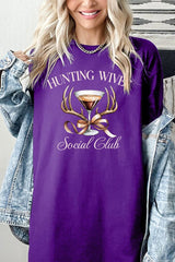 5000-E3191 Hunting Wives Social Club Graphic Heavy Cotton Tee $9