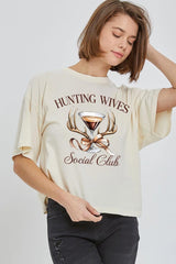 CTS-E3191 Hunting Wives Social Club Graphic Relaxed Crop Top $11
