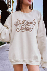 UL180-E3115 Y'all Need Jesus Graphic Sweatshirt $20