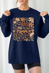 UL240-E3136 Take Me To The Pumpkin Patch Long Sleeve Tee $13.75