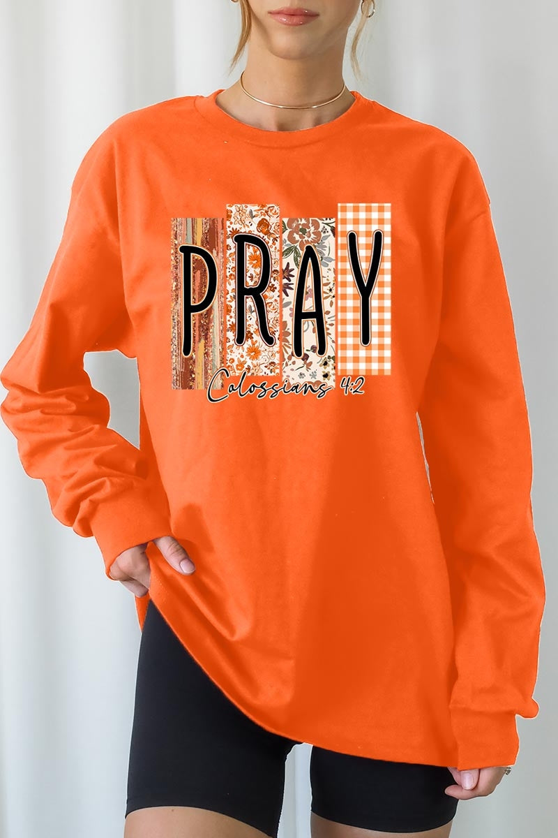 UL240-E3166 Pray Fall Christian Graphic Long Sleeve Tee $13.75
