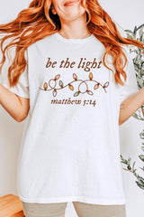5000-E3214 Be the Light Christian Graphic Heavy Cotton Tee $9