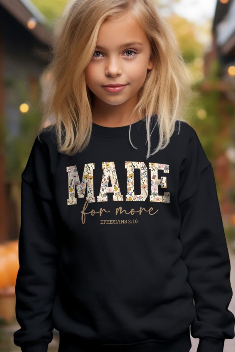 UL180B-E3068Z Made for More Faith Kids Graphic Sweatshirt $20