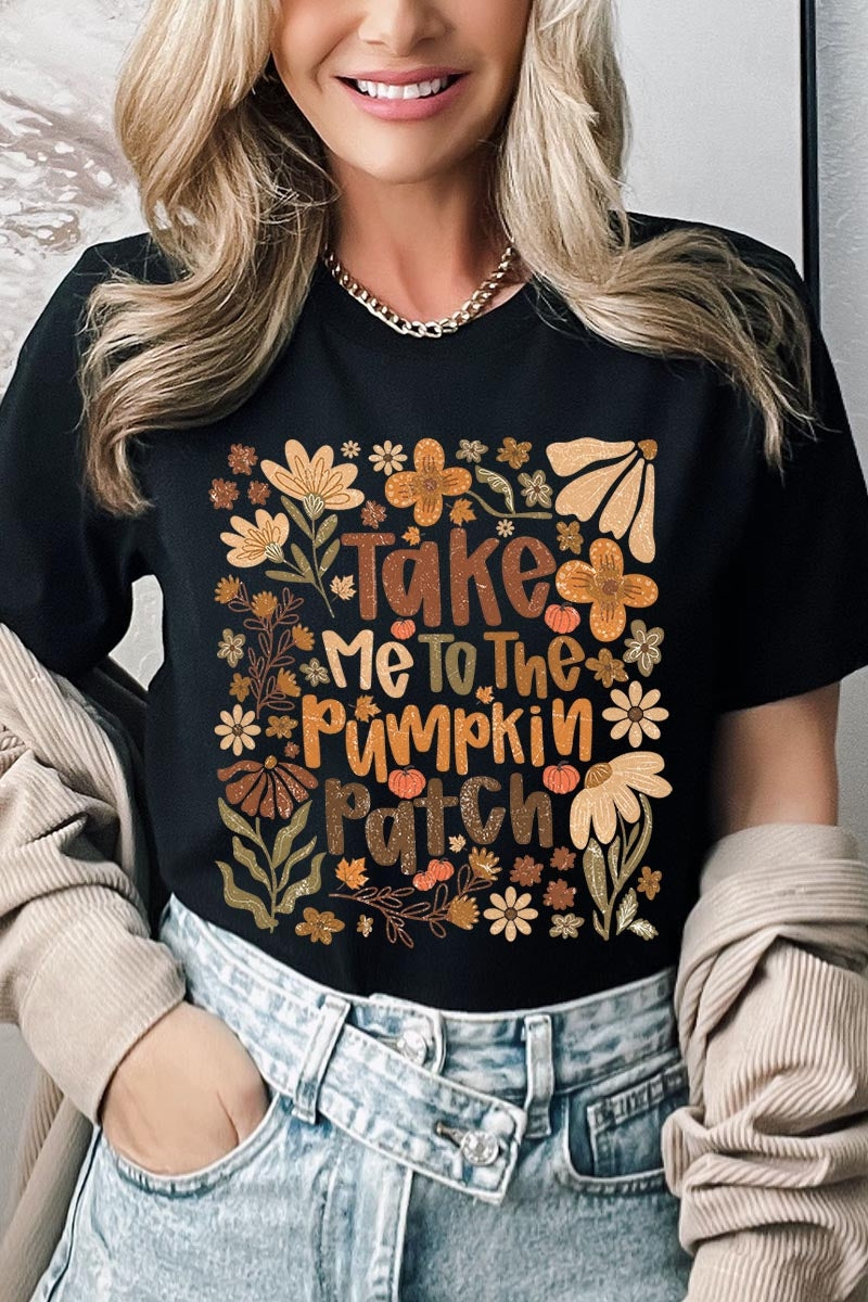 US3001-E3136 Take Me To The Pumpkin Patch Graphic Tee $12.5
