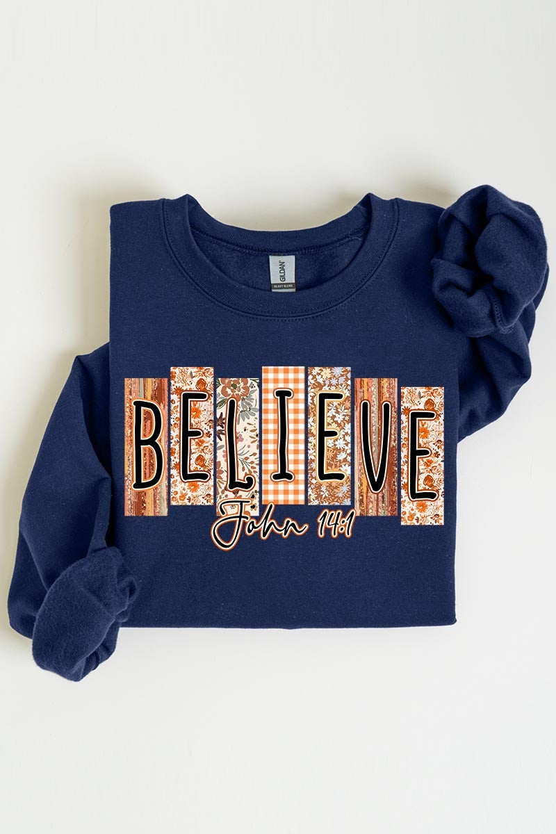 UL180-E3167 Believe Fall Christian Graphic Sweatshirt $20