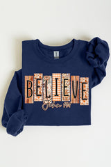 UL180-E3167 Believe Fall Christian Graphic Sweatshirt $20