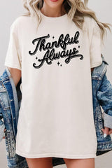 5000P-E3168 Thankful Always Graphic Plus Heavy Cotton Tee $12.75