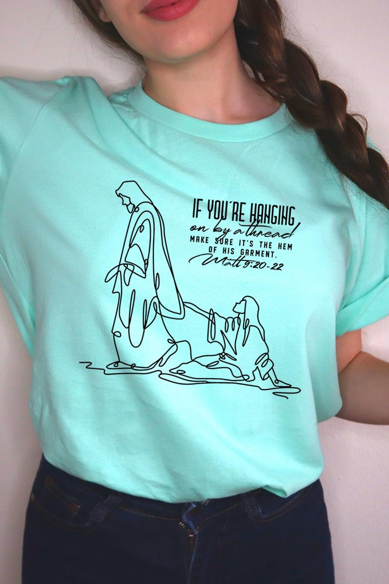 US3001-E3075 If Youu2019re Hanging On Faith Line Art Graphic Tee $12.5