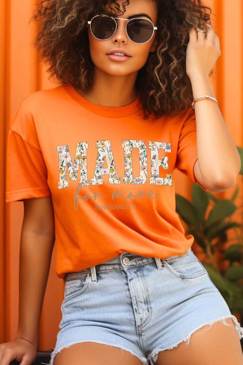 US3001-E3068 Made for More Faith Graphic Tee $12.5