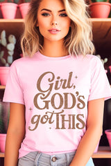 US3001-E3102 Girl, Godu2019s Got This Graphic Tee $12.5