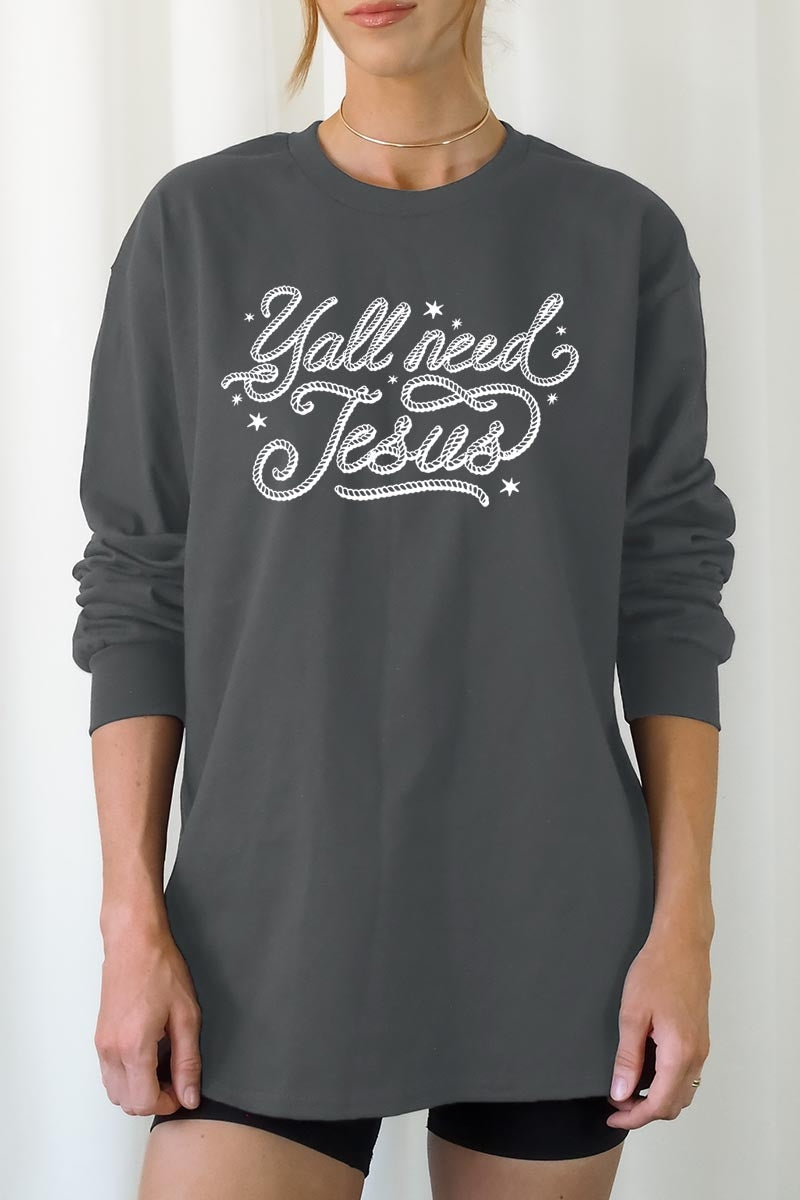 UL240P-E3115 Y'all Need Jesus Graphic Plus Long Sleeve Tee $17