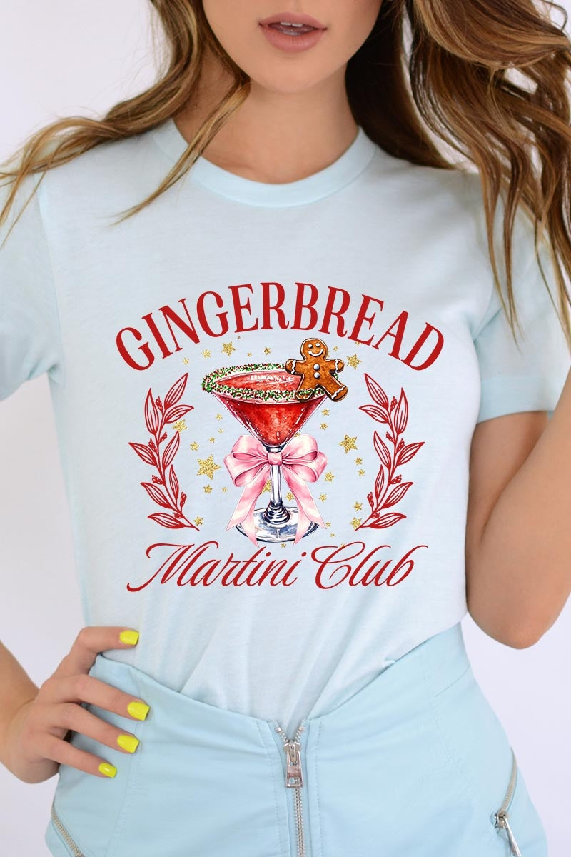 US3001-E3216 Gingerbread Martini Club Graphic Tee $12.5